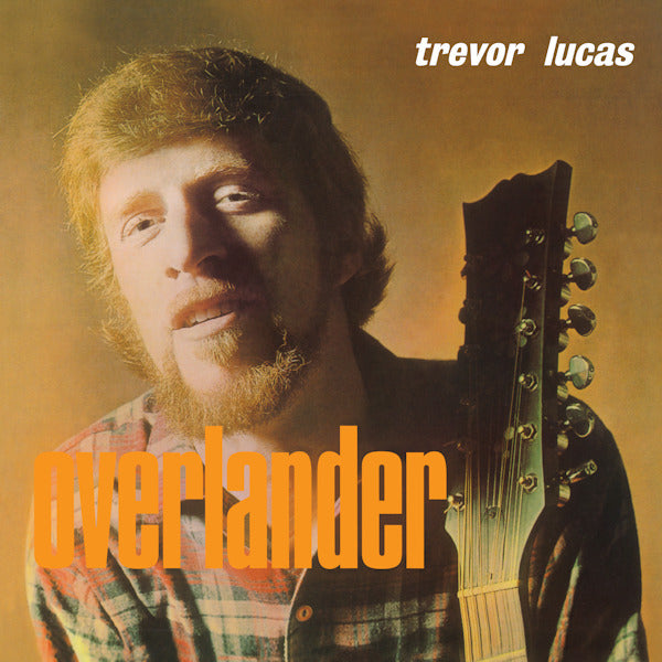 Trevor Lucas - Overlander (LP) - Velvet Music
