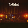 Tricklebolt - Live at the drive in (CD) - Velvet Music