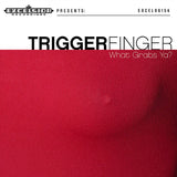 Triggerfinger - What grabs ya? (LP) - Velvet Music