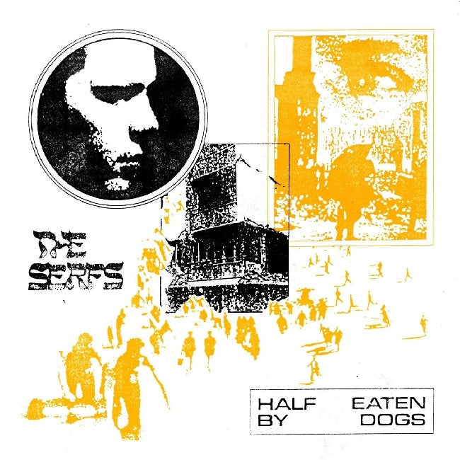 Serfs - Half eaten by dogs (LP) - Velvet Music