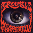 Trouble - Manic frustration (CD) - Velvet Music
