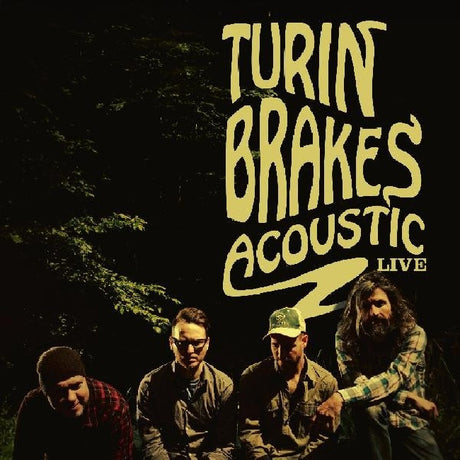 Turin Brakes - Acoustic Live (LP) - Velvet Music
