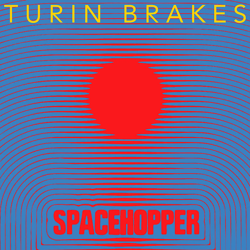 Turin Brakes - Spacehopper (CD) - Velvet Music