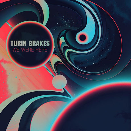 Turin Brakes - We were here (CD) - Velvet Music