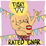 Tusky - Rated gnar (LP) - Velvet Music