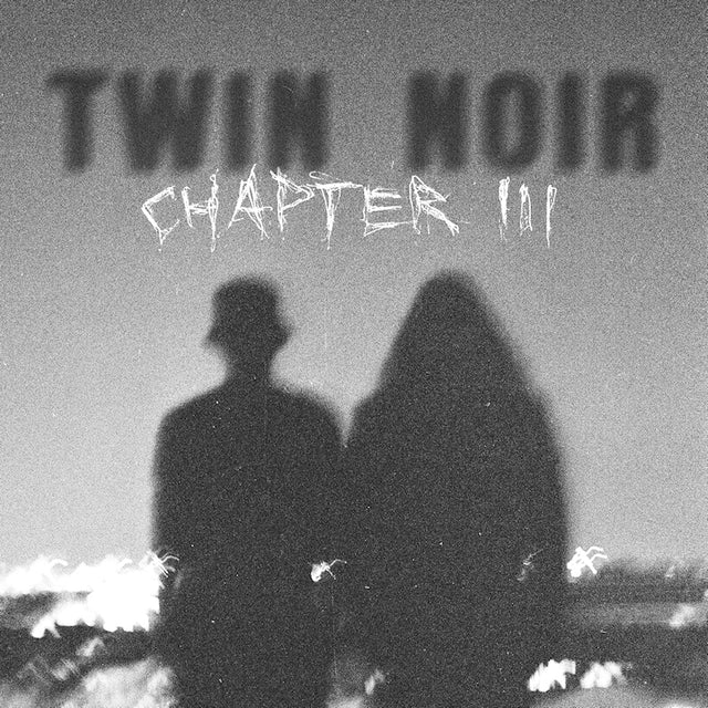 Twin Noir - Chapter 3 (LP) - Velvet Music