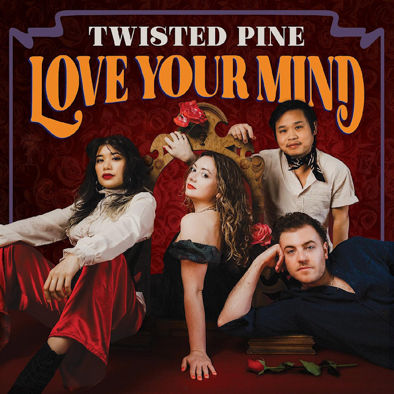 Twisted Pine - Love your mind (CD)