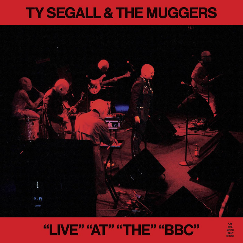 Ty Segall &amp; The Muggers – "live" "at" "the" "bbc" (12-inch maxi single)