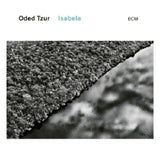 Oded Tzur - Isabela (CD)
