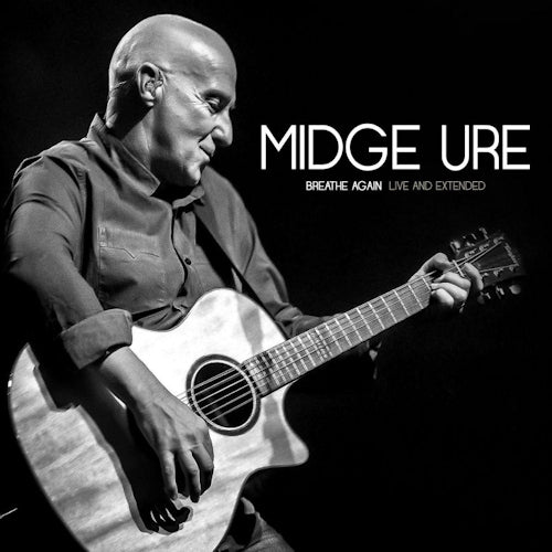Midge Ure - Breathe again: live & extended (CD) - Velvet Music