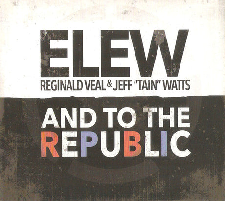 Eric Lewis, Reginald Veal, Jeff "Tain" Watts - And To The Republic (tweedehands CD) - Velvet Music