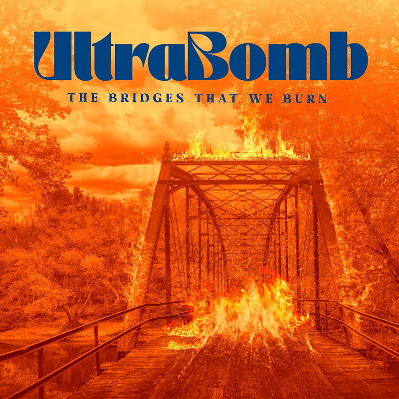 Ultrabomb - The bridges that we burn (CD) - Velvet Music