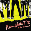 Plain White T's - All that we needed (LP) - Velvet Music