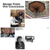 Various - Music from the caucasus - the archive of ored recordigs (CD)