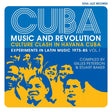 V/A (Various Artists) - Cuba: Music and Revolution - Culture Clash in Havana Cuba - Experiments in Latin Music 1975-85 Vol.  (CD) - Velvet Music