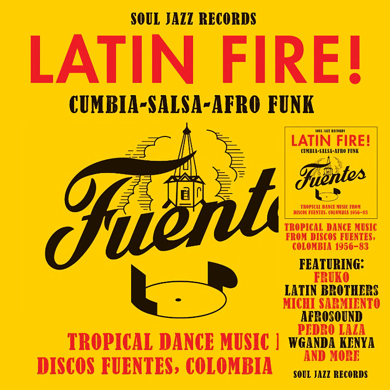 Soul Jazz Records présente - Latin fire! cumbia salsa afro-funk : musique de danse tropicale (CD)