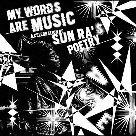 V/A (Various Artists) - My words are music: a celebration of sun ra's poetry (LP) - Velvet Music