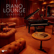 Classical Best Of - Piano lounge classics (LP) - Velvet Music
