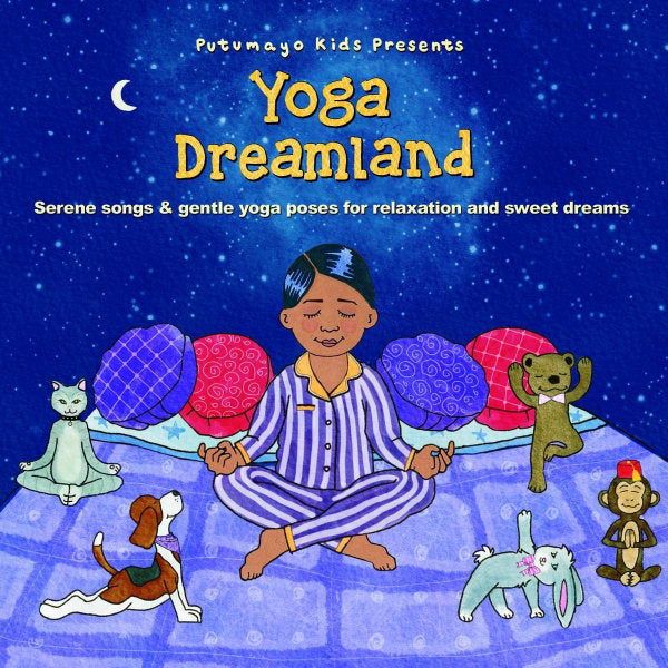 V/A (Various Artists) - Putumayo kids presents yoga dreamland (CD) - Velvet Music