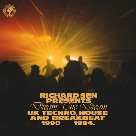 V/A (Various Artists) - Richard Sen Presents Dream The Dream: UK Techno, House And Breakbeat 1990 - 1994 (CD) - Velvet Music
