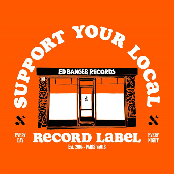 V/A (Various Artists) - Support Your Local Record Label (Best Of Ed Banger Records) (CD) - Velvet Music