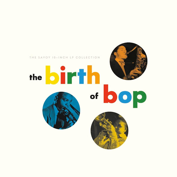 V/A (Various Artists) - The birth of bop: the savoy 10-inch lp collection (10-inch)
