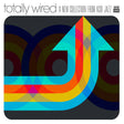 Various Artists - Totally wired' a new collection fro (CD) - Velvet Music