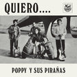 Poppy Y Sus Piranas - Quiero... (LP) - Velvet Music
