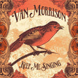 Van Morrison - Keep me singing (CD)