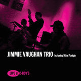 Jimmie Vaughan Trio - Live at c-boy's (CD) - Velvet Music