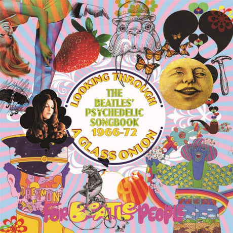 V/A (Various Artists) - Looking through a glass onion - the beatles' psychedelic songbook 1966-72 (CD) - Velvet Music