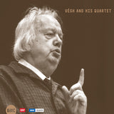 Sandor Vegh - Vegh et son quatuor (CD)