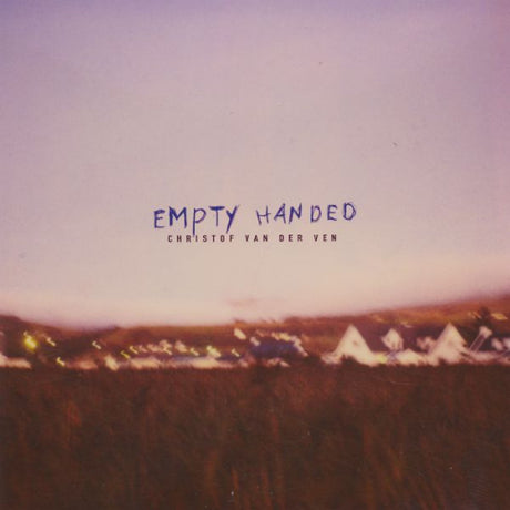 Christof Van Der Ven - Empty handed (CD)