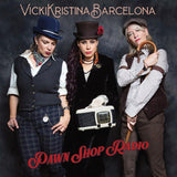 Vicki Kristina Barcelona - Pawn shop radio (CD) - Velvet Music