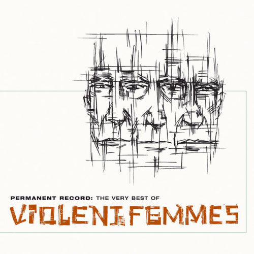 Violent Femmes - Permanent record: the very best of violent femmes (CD) - Velvet Music