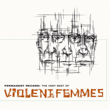 Violent Femmes - Permanent record: the very best of violent femmes (CD) - Velvet Music