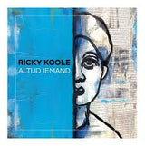 Ricky Koole - Altijd Iemand (LP) - Velvet Music