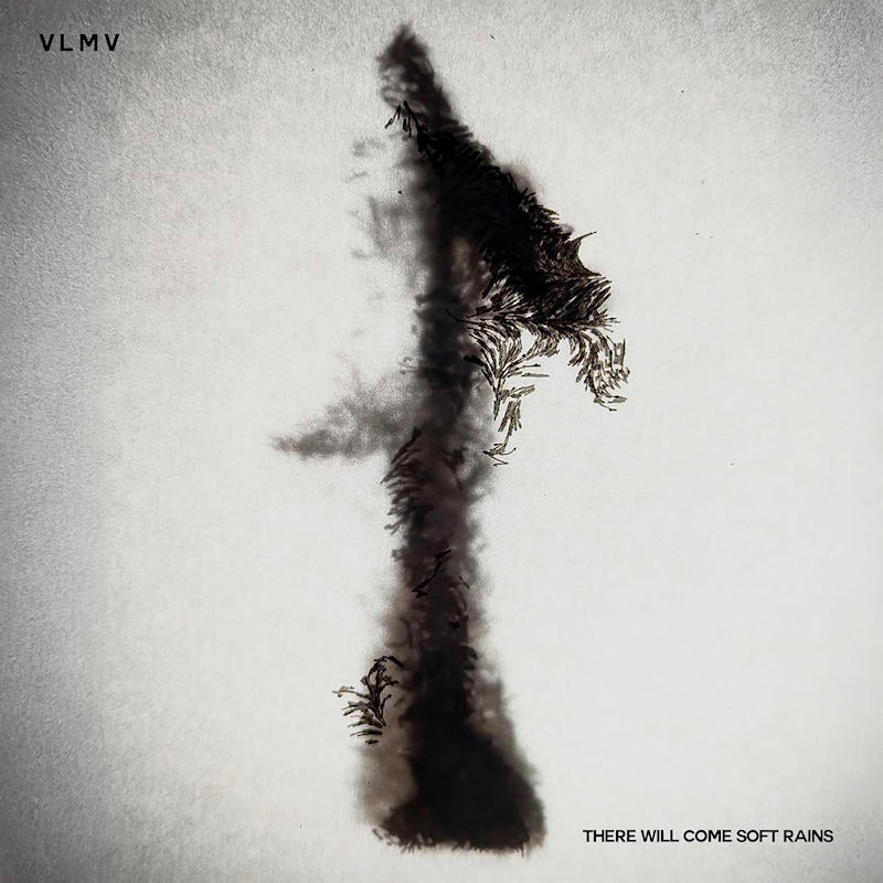 Vlmv - There will come soft rains (LP)