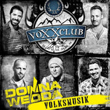 Voxxclub - Donnawedda - volksmusik (CD) - Velvet Music