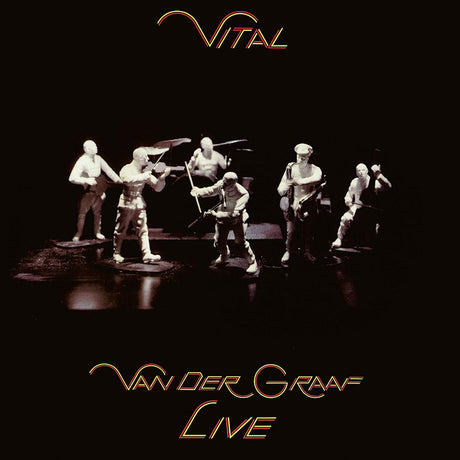 Van Der Graaf Generator - Vital: van der graaf live (LP) - Velvet Music
