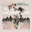 Van Morrison - What's it gonna take? (CD)