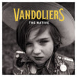 Vandoliers - The Native (CD) - Velvet Music