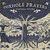 Vanessa Peters - Foxhole prayers (CD)
