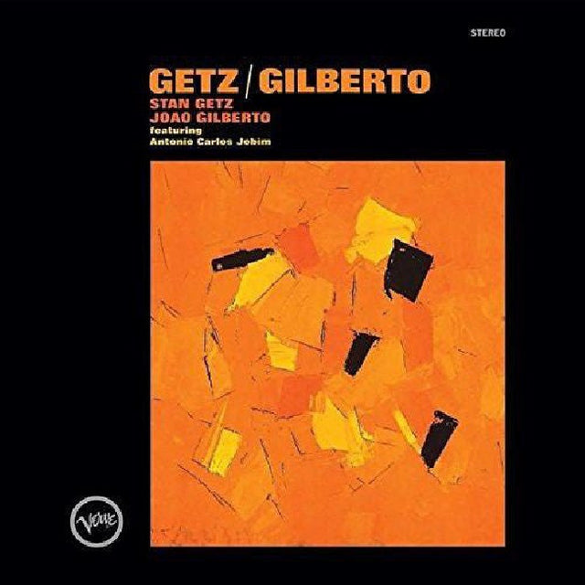 Joao Gilberto Stan Getz - Getz/gilberto (LP) - Velvet Music