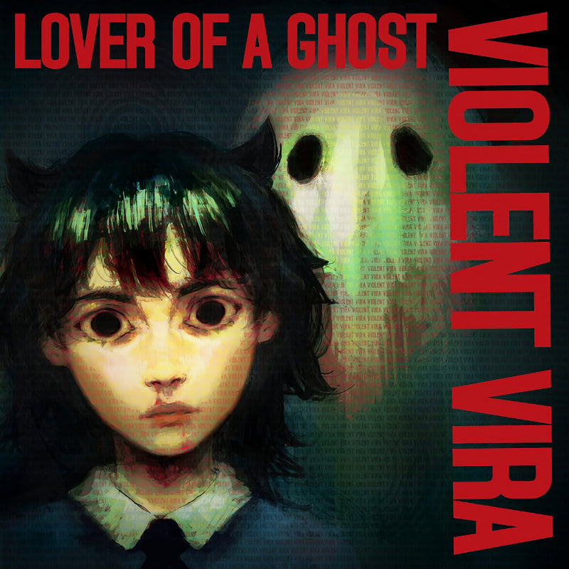 Violent Vira - Lover of a ghost (LP)