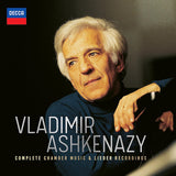 Vladimir Ashkenazy - Complete Chamber Music & Lieder Recordings (CD)