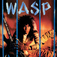 W.A.S.P. - Inside The Electric Circus (LP) - Velvet Music