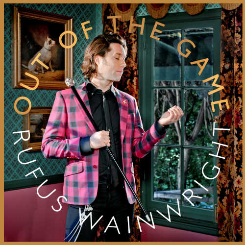 Rufus Wainwright - Out of the game (LP) - Velvet Music