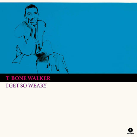 T Walker -bone - I get so weary (LP) - Velvet Music