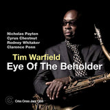 Tim (quintet) Warfield - Eye of the beholder (CD)